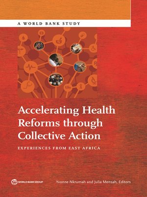 cover image of Accelerating Health Reforms through Collective Action